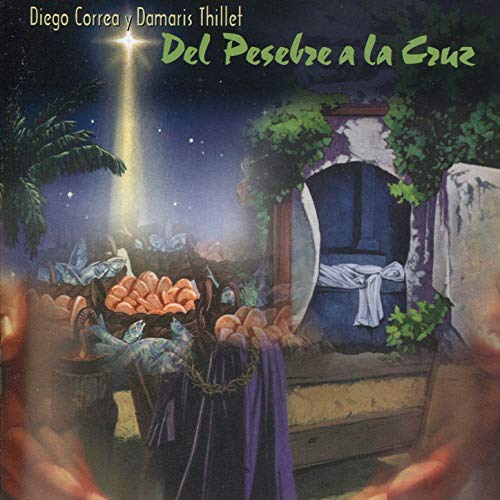 Del Pesebre a la Cruz