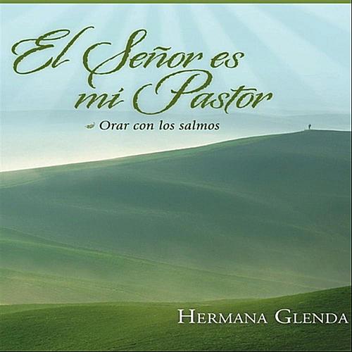 El Señor Es Mi Pastor